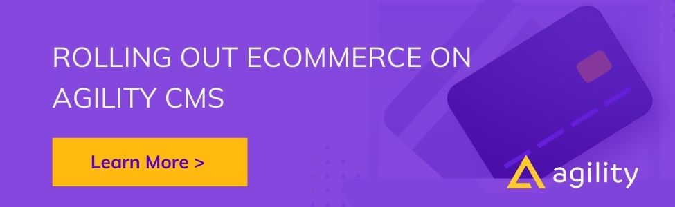 Ecommerce with Agility CMS 