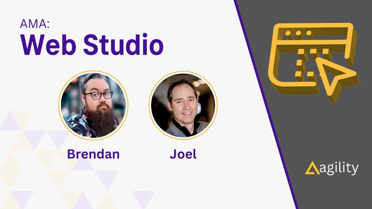 Ask Me Anything: Agility's Web Studio