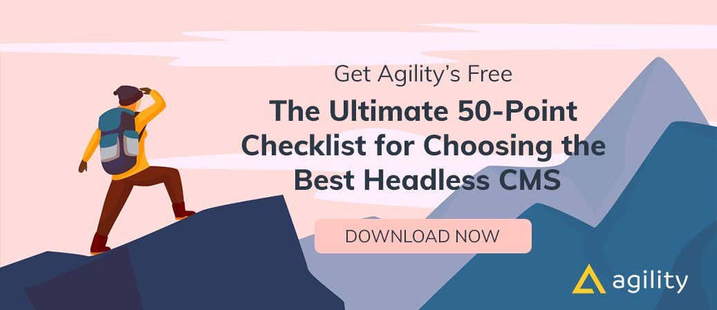 11 Tips to Find the Best CMS for Your Brand | Agility CMS