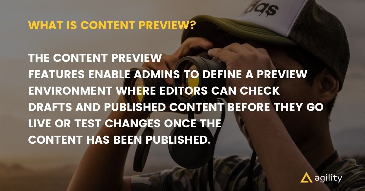 Understanding content previews with Agility CMS 