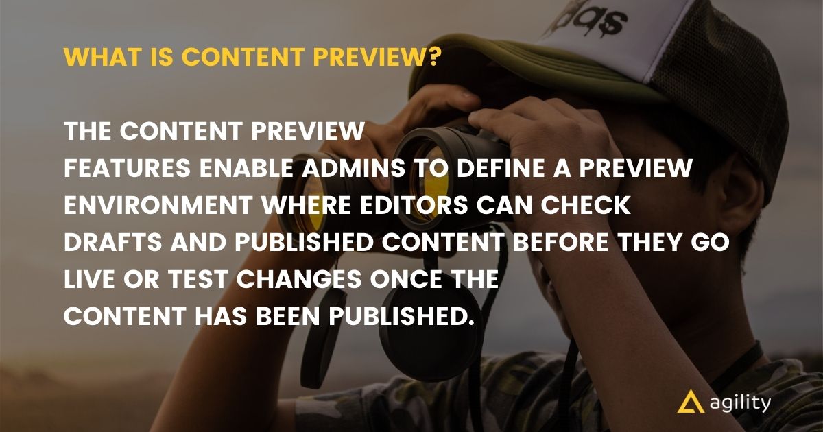 Understanding content previews with Agility CMS 