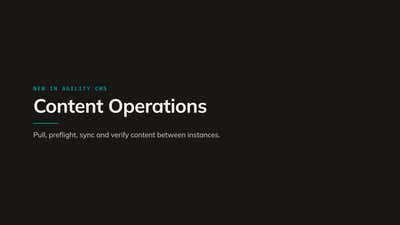 Content Operations: a pipeline for your content with the Agility CLI