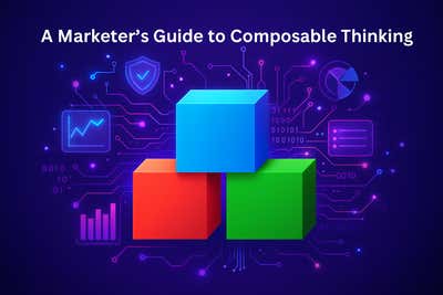 What Is a Component CMS? A Marketer’s Guide to Composable Thinking