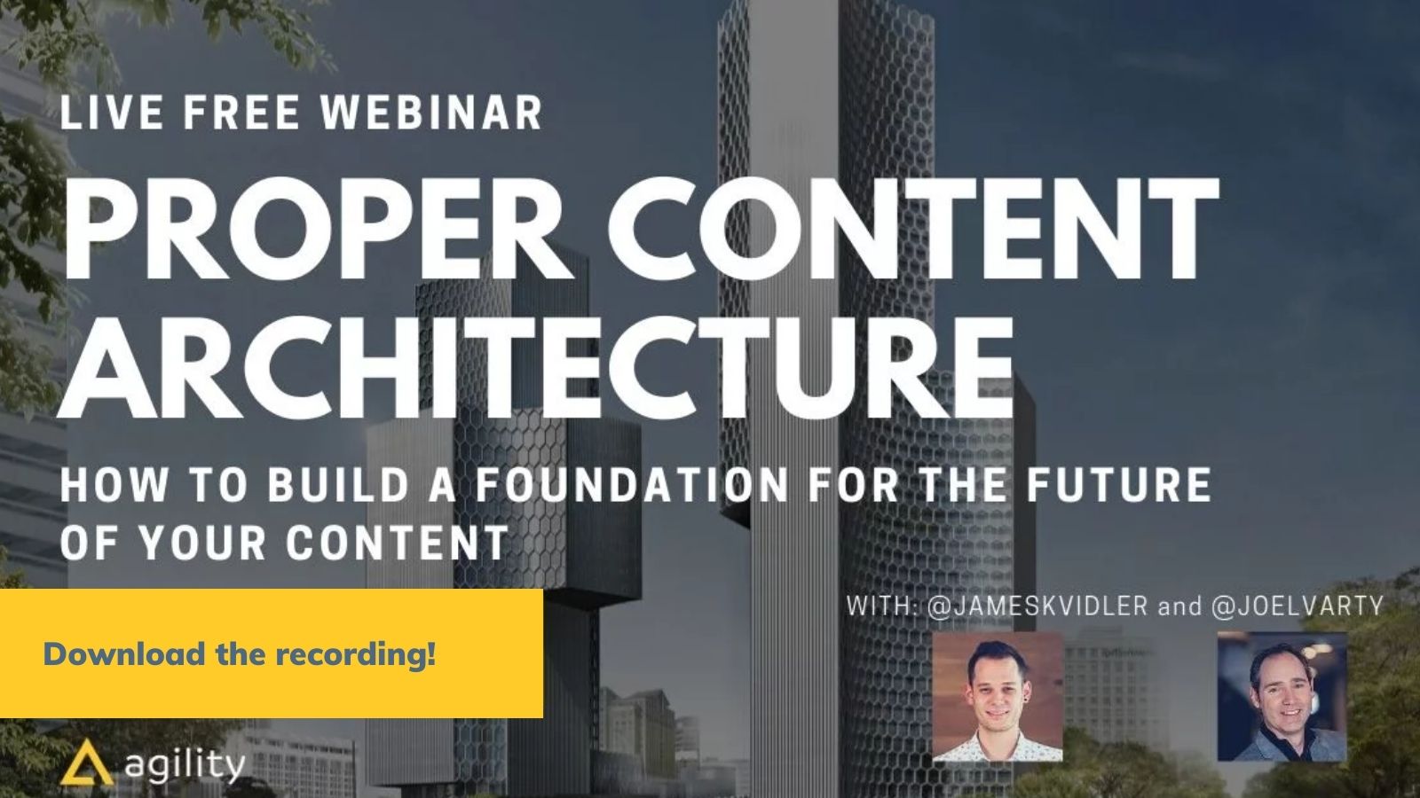 Content architecture webinar from Agility CMS