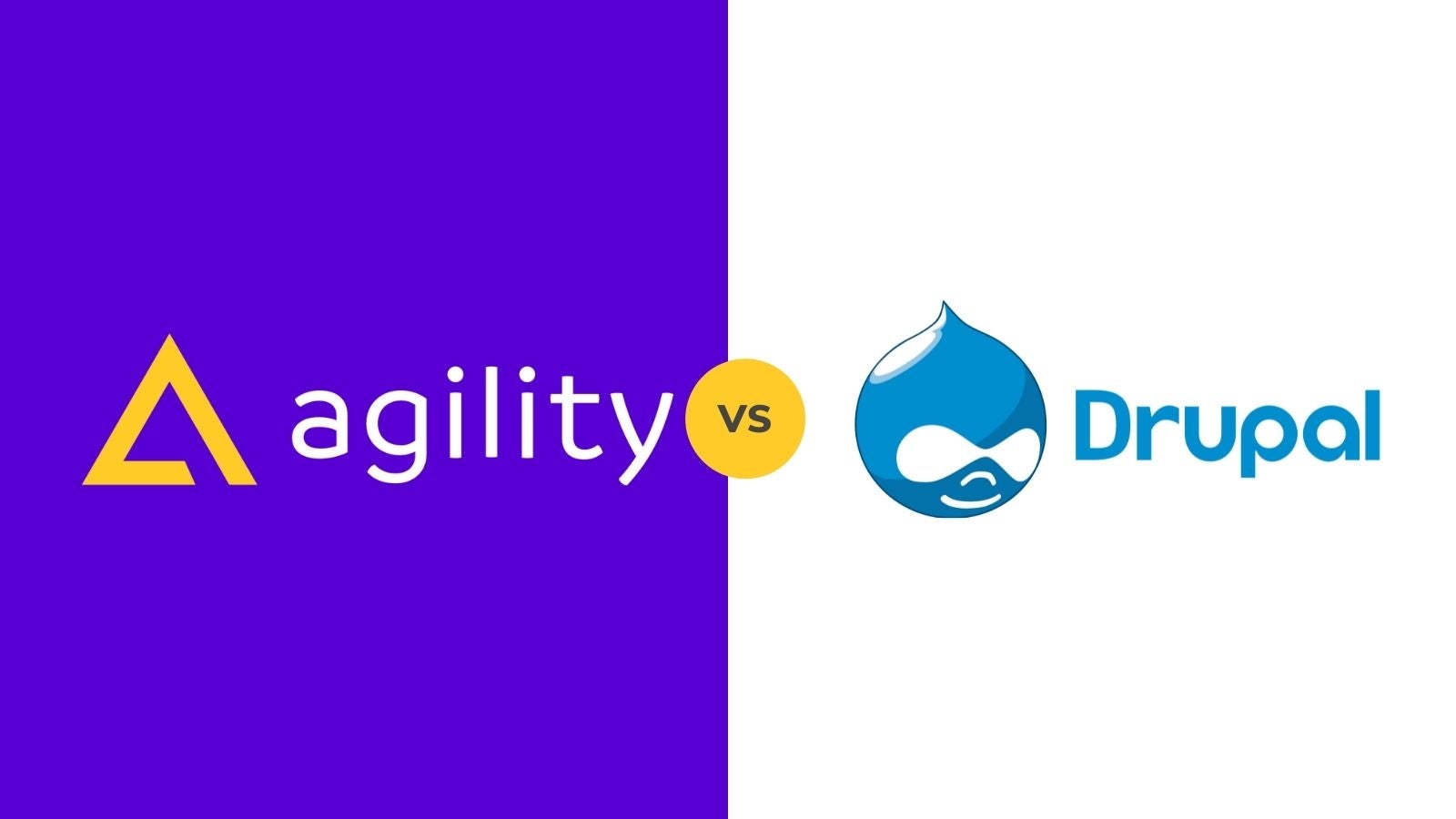 Agility CMS vs Drupal