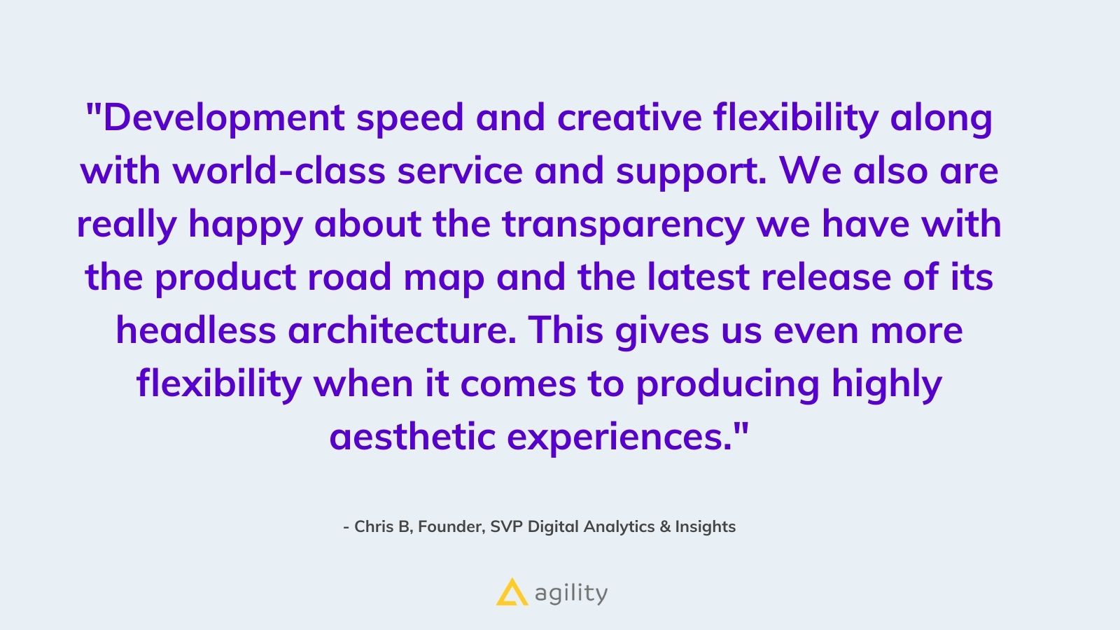 Customer feedback for Agility CMS