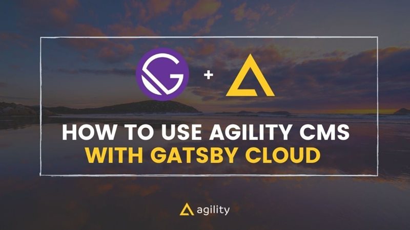 Cloud computing with Gatsby on agilitycms.com