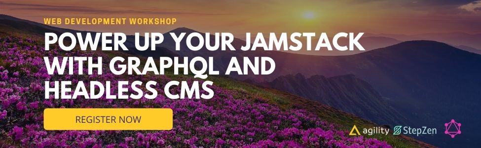 Power up your Jamstack with GraphQL and Headless CMS