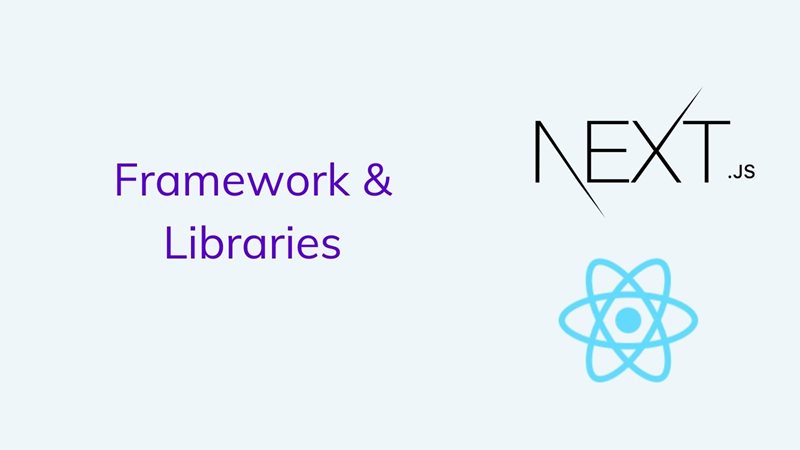 Framework and Libraries in Next.js and React on agilitycms.com