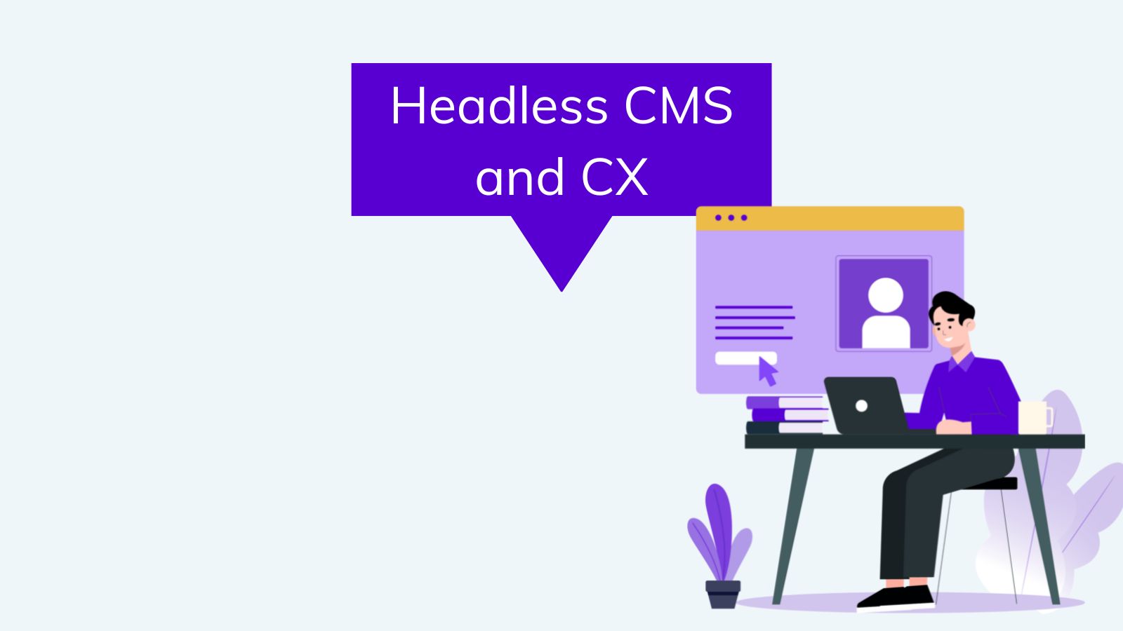 Headless CMS and CX on agilitycms.com