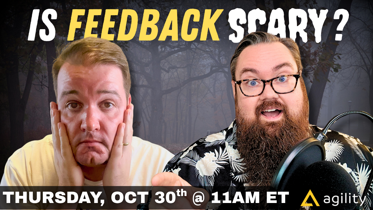 Is Feedback Scary?