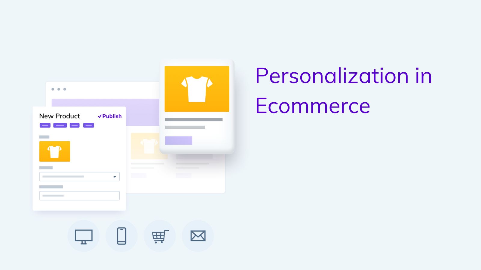 Personalization in ecommerce on agilitycms.com