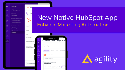 Agility Launches New Native HubSpot App