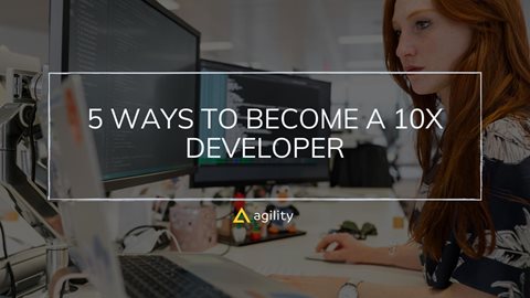 5 Ways to Become a 10x Developer 