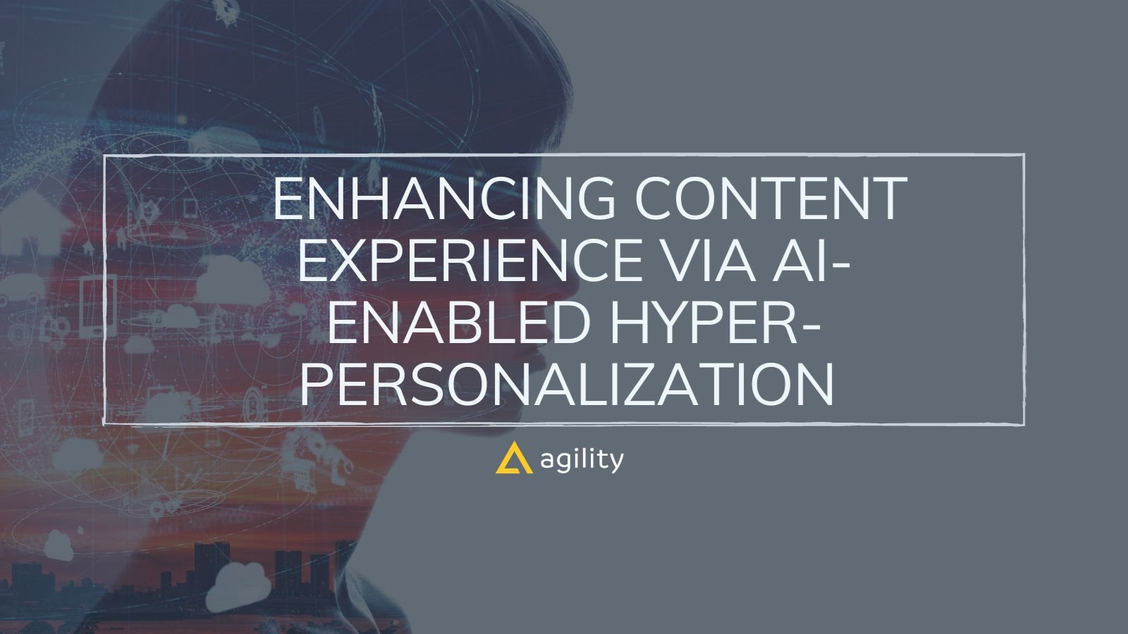AI-Enabled Hyper-Personalization 