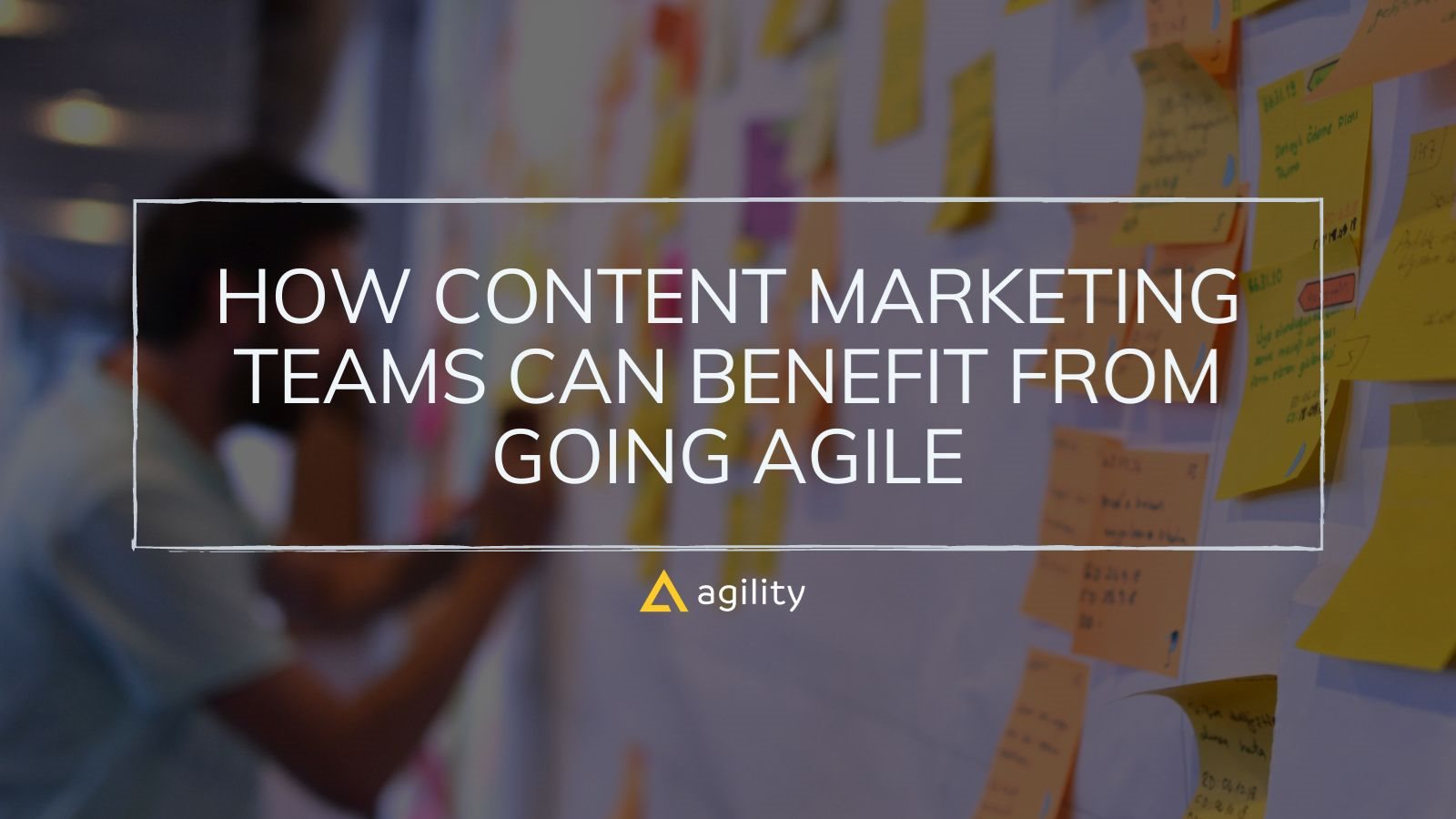 Going Agile With Content Marketing 