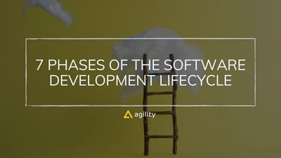 Top 7 Phases of the Software Development Lifecycle