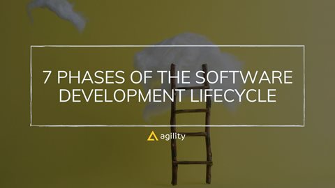 Top 7 Phases of the Software Development Lifecycle