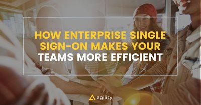 How Enterprise Single Sign-On Makes Teams More Efficient 