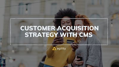 How to increase your customer base with a CMS