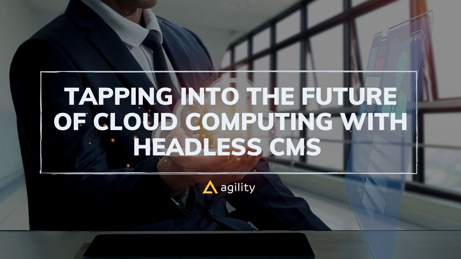 Tapping Into The Future of Cloud Computing 