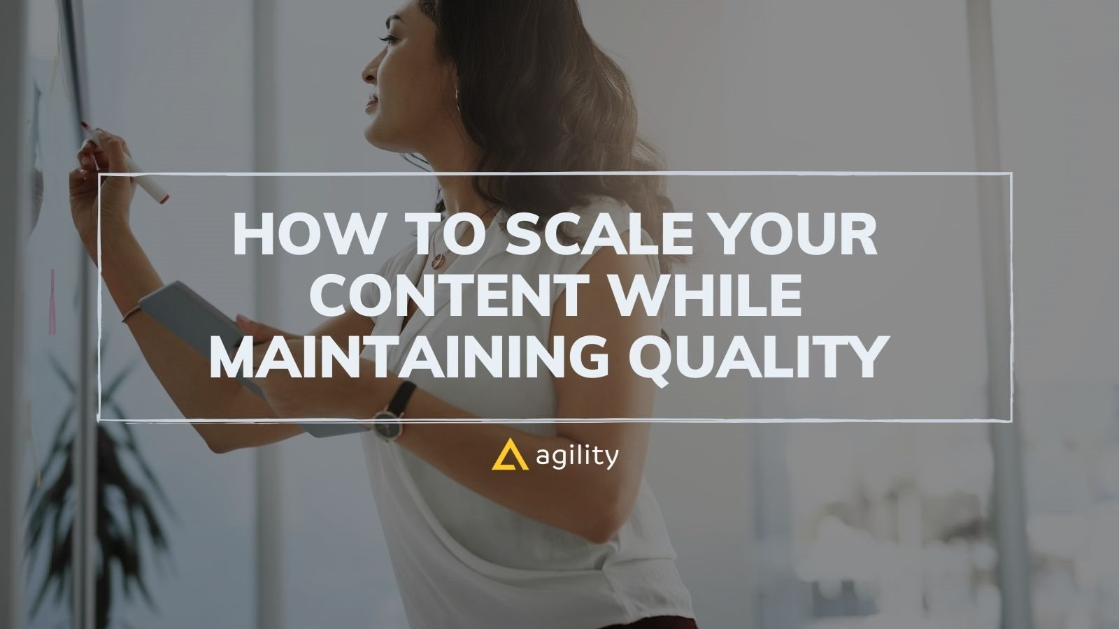 How to Scale Your Content Production Process 