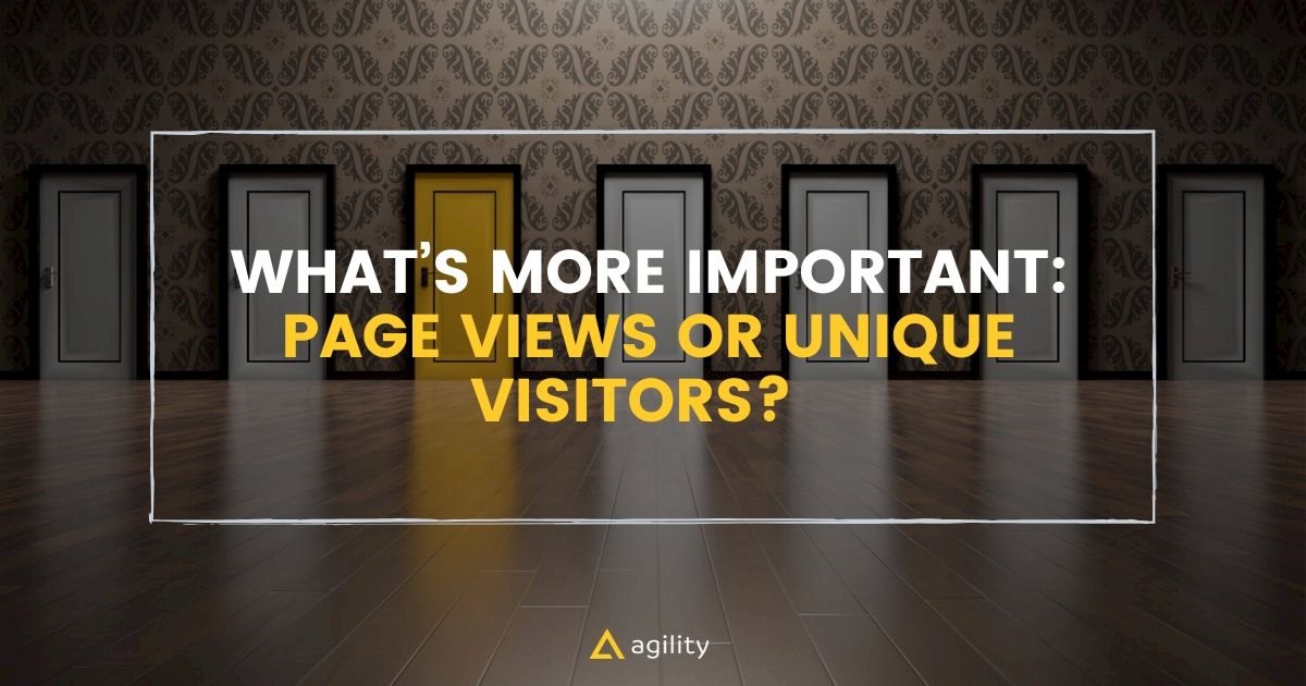 Page Views vs Unique Visitors: