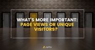 Google Analytics Unique Pageviews Vs Unique Visitors Ultimate Guide 