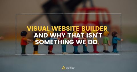 What is a Visual Website Builder? And Why That Isn't Something We Do