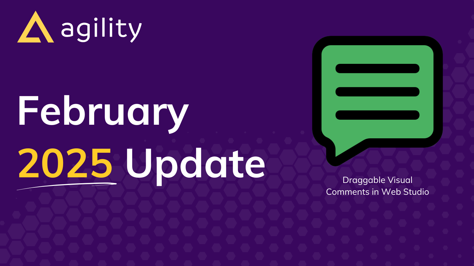 February 2025 Agility CMS Release