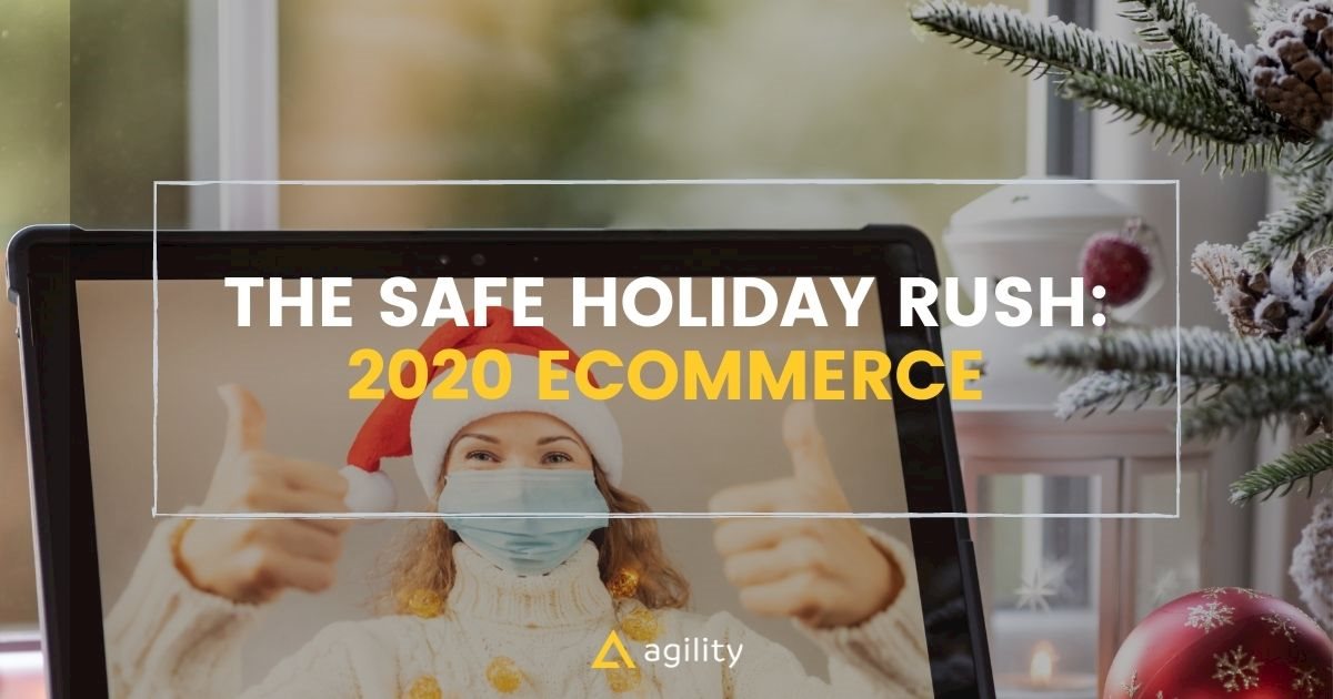 2020 ecommerce pandemic shopping online holidays