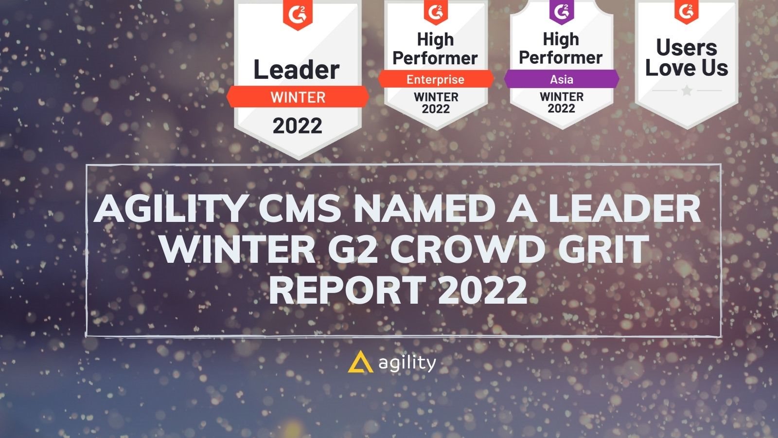 Agility CMS named G2 leader for Headless CMS