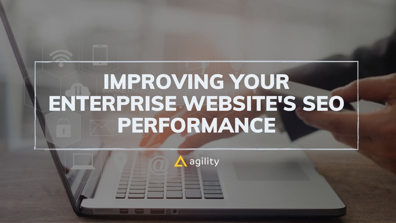 Improving Your Enterprise Website's SEO Performance