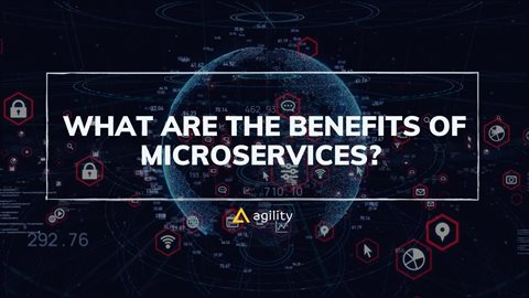 What are the benefits of microservices? 