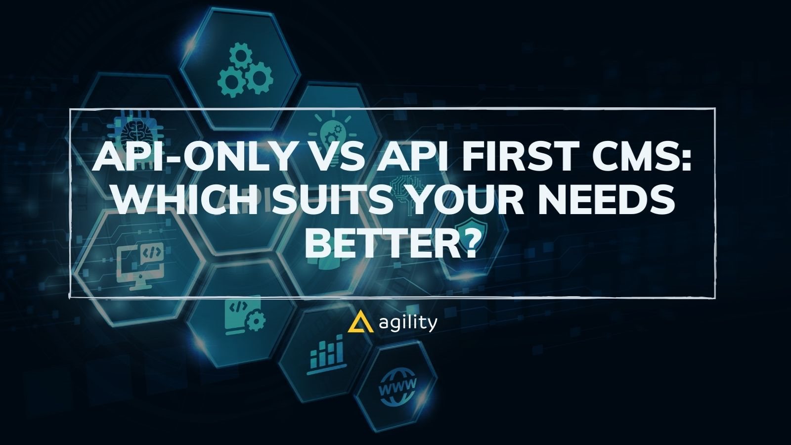 API-only vs API First CMS: Which suits your needs better?