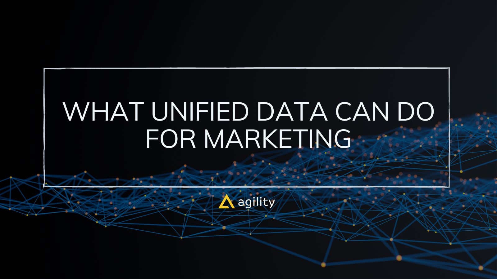 What Unified Data Can Do For Marketing
