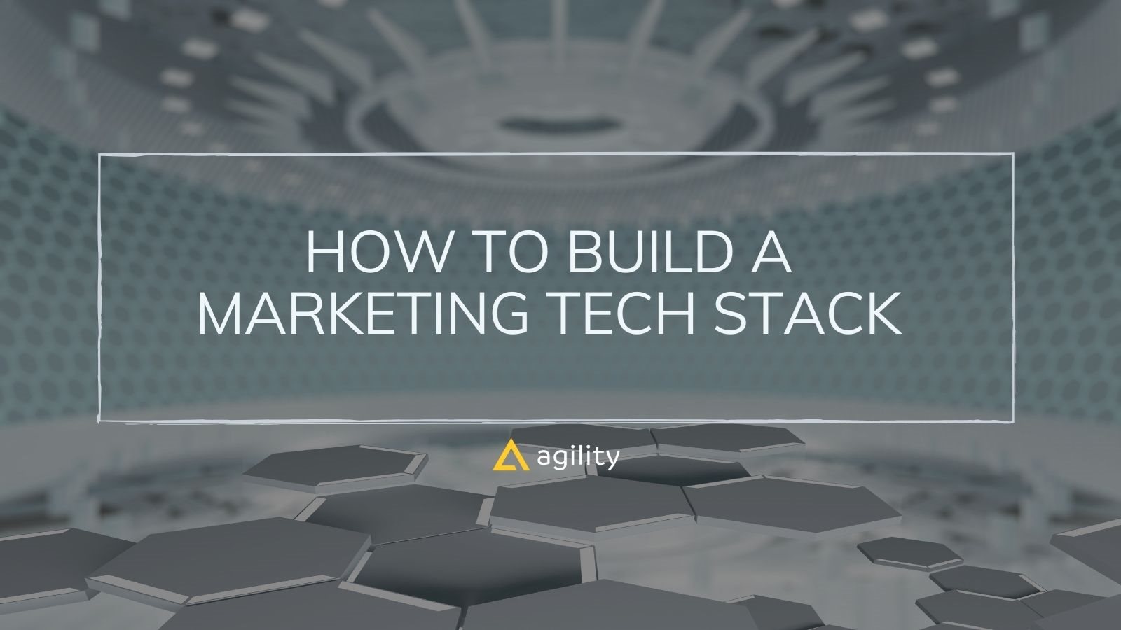 How To Build A Marketing Tech Stack