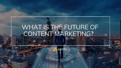 The Future of Content Marketing