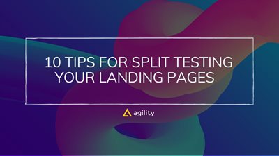 10 Tips for Split Testing Your Landing Pages