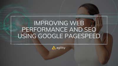 Improving Web Performance and SEO Using Google PageSpeed