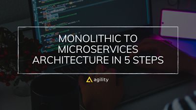 5 Steps- Monolithic to Microservices Architecture 