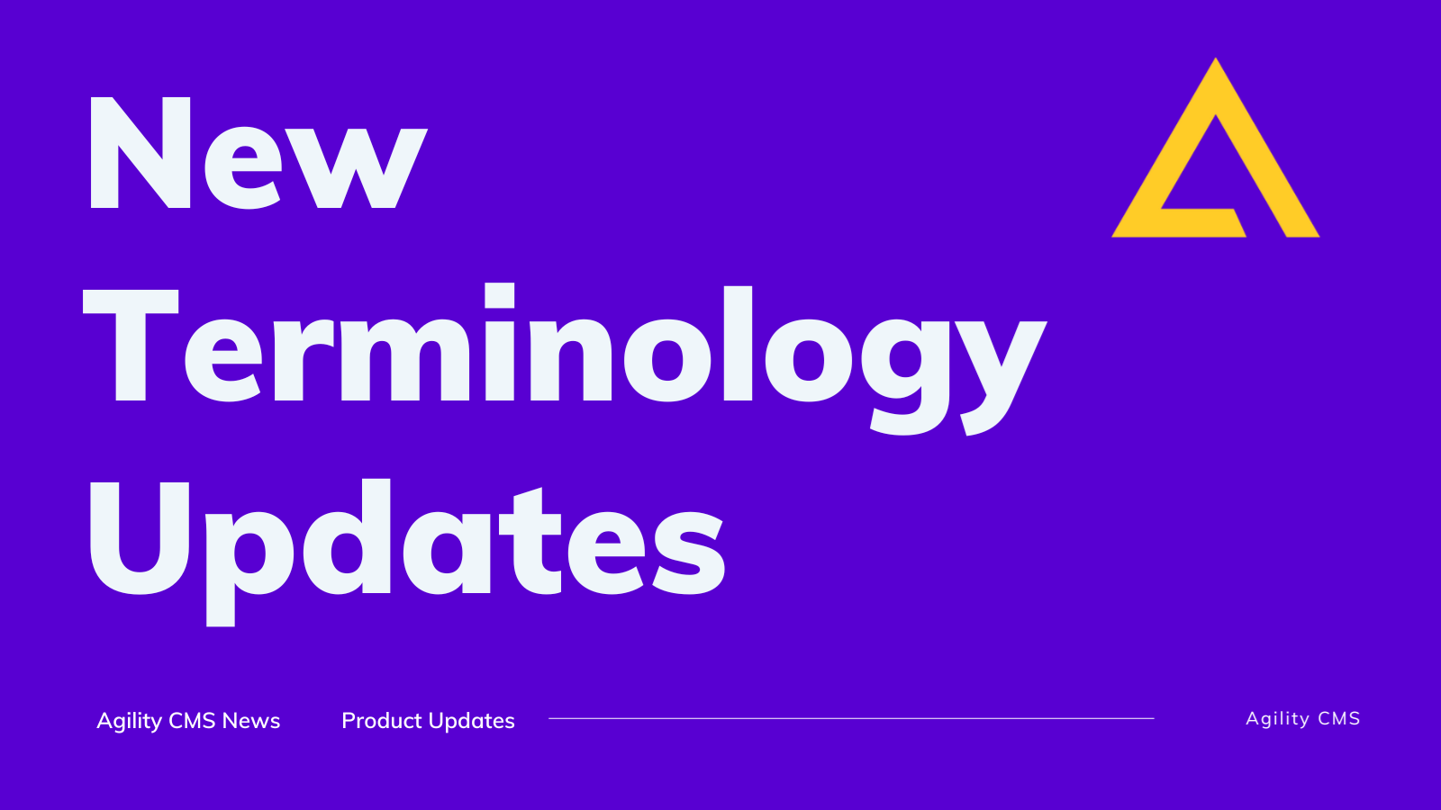 Agility Announces Terminology Updates