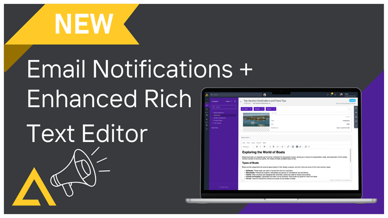 Email notifications and enhanced rich text editor in the December 2024 Agility CMS update.