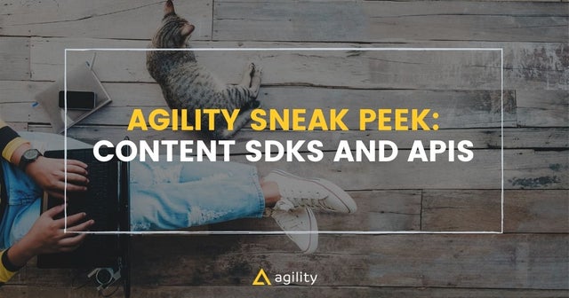 About Agility CMS SDK API