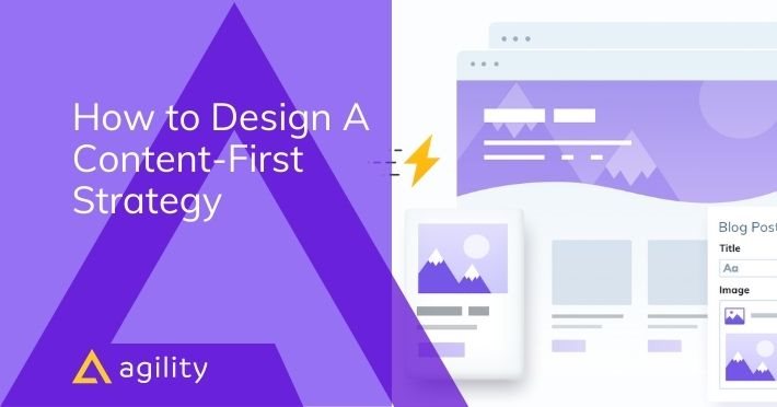 How to Design A Content-First Strategy 