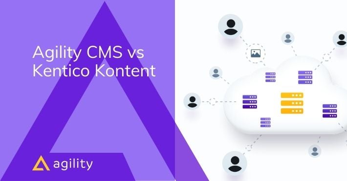 kentico kontent vs agility