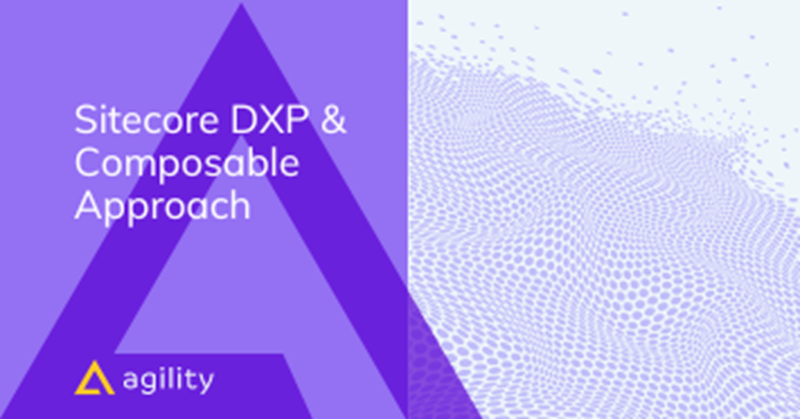 Sitecore's Composable DXP 