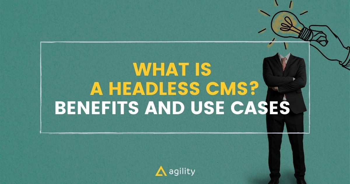 What is a Headless CMS