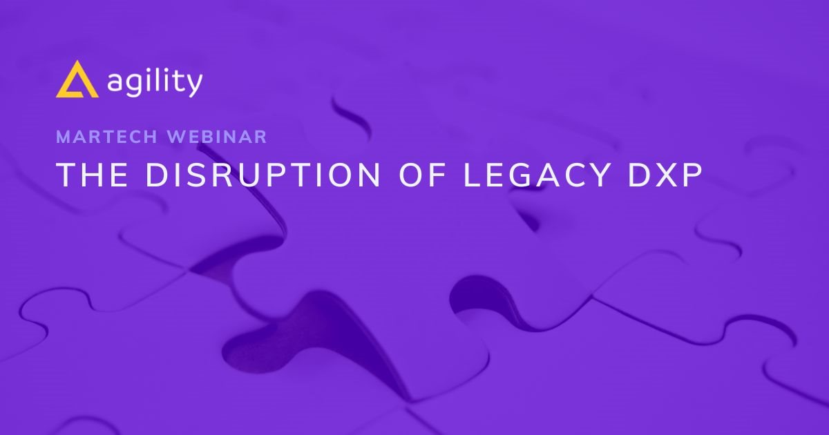 The Disruption of Legacy DXP 