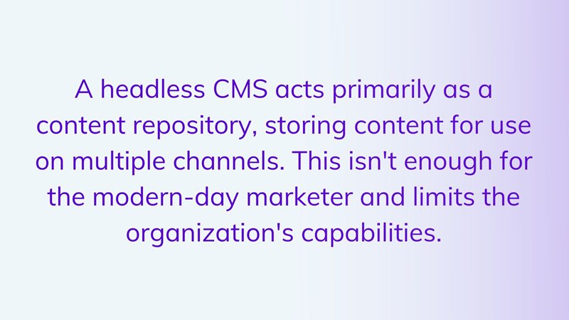 What (Some) Headless CMS Are Forgetting
